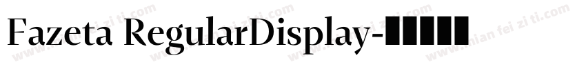 Fazeta RegularDisplay字体转换